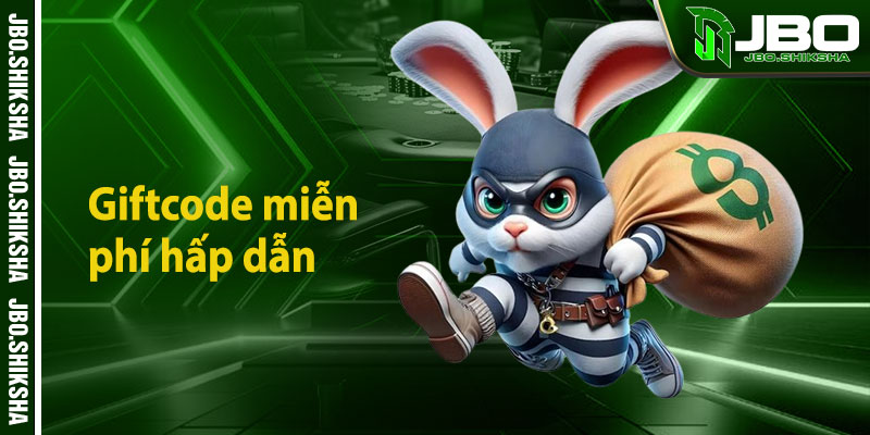 Giftcode miễn phí hấp dẫn